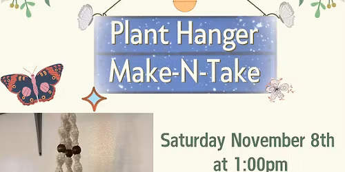 Plant Hanger Make-N-Take Workshop