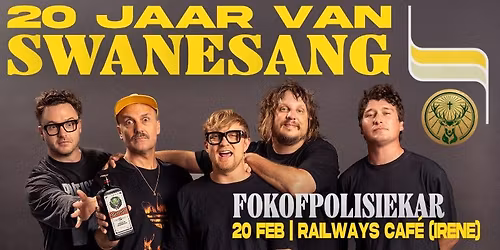 Fokofpolisiekar - 20 jaar van Swanesang (Railways Caf\u00e9 Irene)