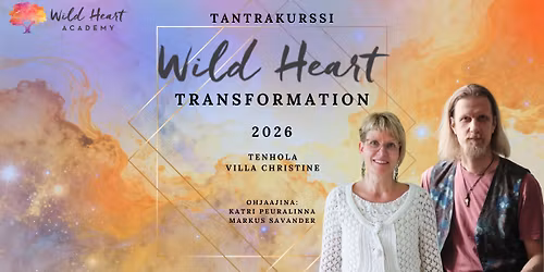 Tantrakurssi Wild Heart Transformation 2026 (WHT), Tenhola