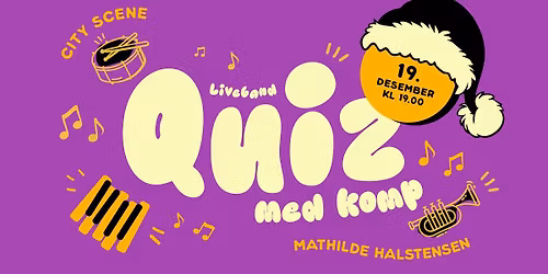 Quiz med komp - Christmas Edition m\/Mathilde Halstensen \ud83c\udf84\ud83c\udf85\ud83c\udffb