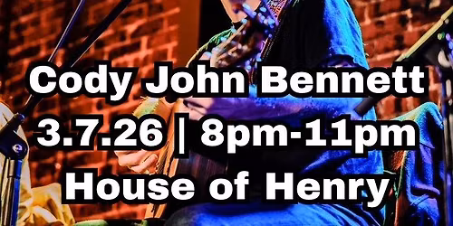 Cody John Bennett live at House of Henry
