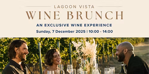 Lagoon Vista Wine Brunch: A Relaxed Sunday Escape