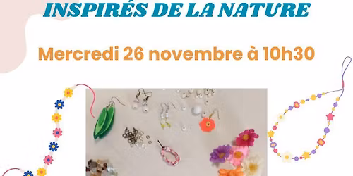 Atelier de fabrication de bijoux inspire\u0301s de nature \ud83d\udc8d