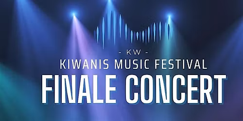 KW Kiwanis Music Festival Finale Concert