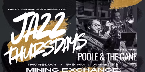 Jazz Thursdays: Poole & the Gang