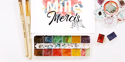 Atelier cr\u00e9atif "Message fleuri \u00e0 l'aquarelle"