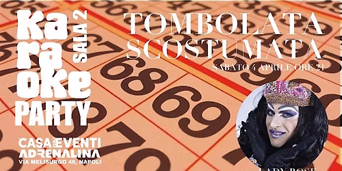 Tombolata scostumata all' Adrenalina con la Drag Queen Lady Rose