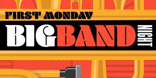 First Monday Night Big Band