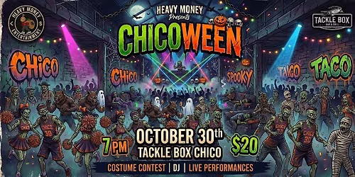 Heavy Money Presents CHICOWEEN