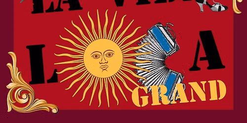La Vida Loca Grand Milonga