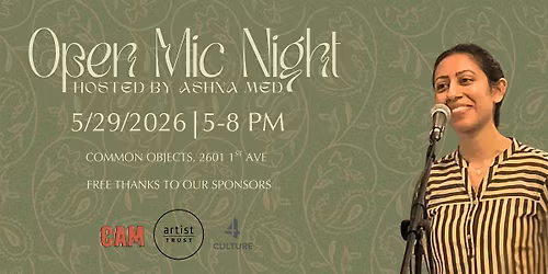 Open Mic Night Hosted by Ashna Med