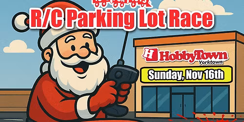 Toys for Tots R\/C Race - Sunday, Nov 16th - HT Yorktown