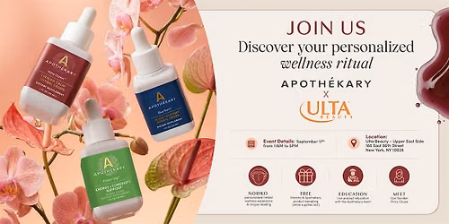 Apothekary x Ulta Beauty Wellness Event