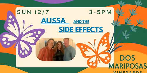 Alissa & The Side Effects \u2013 Live @ Dos Mariposas 