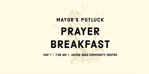 Mayor's Potluck Prayer Breakfast