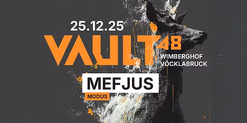 \ud83d\udd13 VAULT 48 \u2013 xmas special w\/ MEFJUS