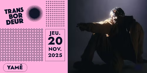 Yam\u00ea en concert \u2022 Le Transbordeur \u2022 Lyon 