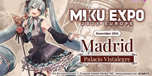 MIKU EXPO 2026 EUROPE in Madrid