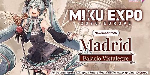 MIKU EXPO 2026 EUROPE in Madrid