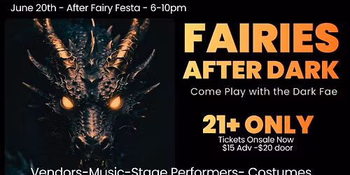 Fairies After Dark - 21+ night event 