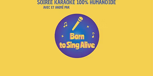 BORN TO SING ALIVE | KARAOKE LIVE