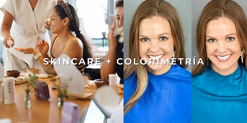 SKINCARE + COLORIMETRIA - VIERNES 03\/07 (Elige la hora de tu cita)