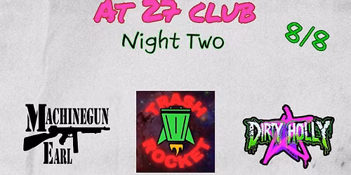 Two Nights of Punk Night Two