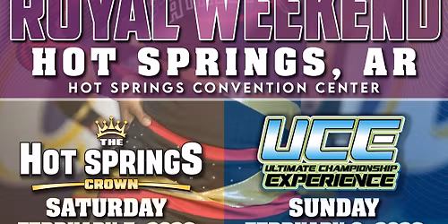 The Hot Springs Royal Weekend