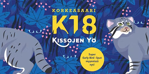 Korkeasaari K18: Kissojen Y\u00f6