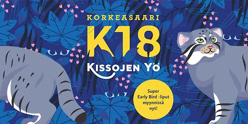 Korkeasaari K18: Kissojen Y\u00f6