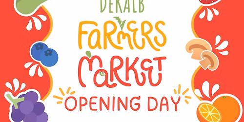 DeKalb Farmers Market Opening Day