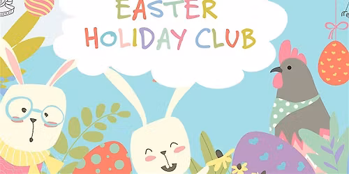 Week 1 of the Pointer School Easter Holiday Club