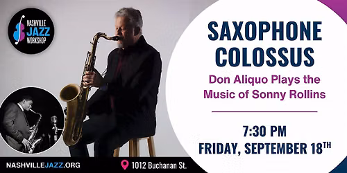 Saxophone Colossus:  Don Aliquo Plays the Music of Sonny Rollins