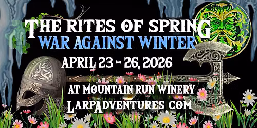 LARP Adventures: Rites of Spring