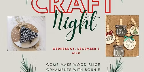 Craft Night at RE: Wood Slice Ornaments