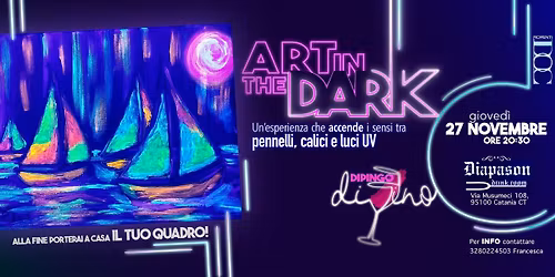Dipingo diVino 27 Novembre - Art in the Dark edition