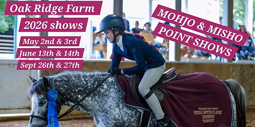Oak Ridge Farm Equestrian Spring Schooling Show 