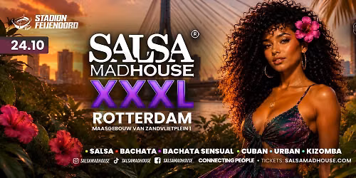 Salsa Madhouse XXXL DE KUIP Rotterdam 