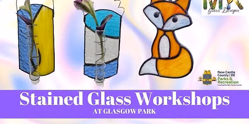 Stained Glass Workshops at Glasgow Park