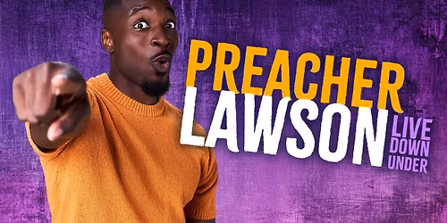 Preacher Lawson | Brisbane