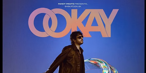 OOKAY | Sept 4 | YXE