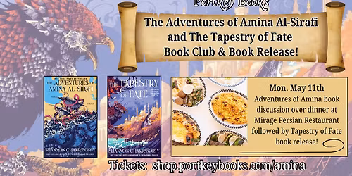 The Adventures of Amina Al-Sirafi & The Tapestry of Fate Book Club & Book Release Dinner!