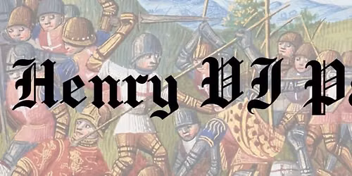 Pennine Megagames Presents: Henry VI Part 1