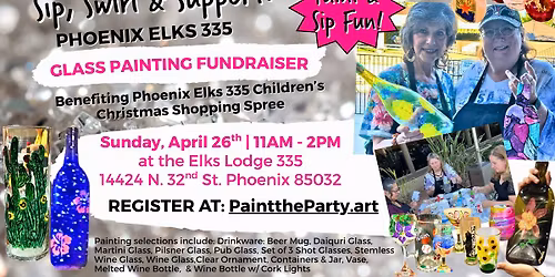 Sip, Swirl & Support: Phoenix Elks 335 Glass Painting Fundraiser