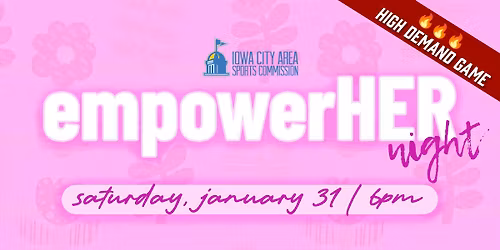 EmpowerHER Night presented by Iowa City Area Sports Commission | Heartlanders vs Indy
