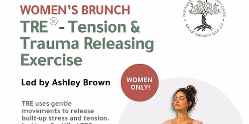 Women's Brunch & TRE\u00ae (Tension & Trauma Releasing Exercises)