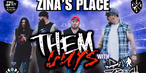THEM GUYS Return to Zina's Place