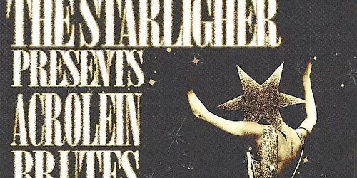 Acrolein \u2022 Brutes \u2022 Raw Nonsense \u2022 Cicada \u2022 Counter Offer