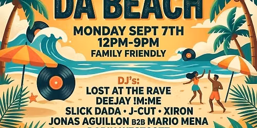 BEATS BY DA BEACH | LABOR DAY 2026 | LOST at The RAVE & FRIENDS