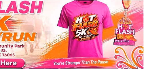 Hot Flash 5K Walk\/Run Event 